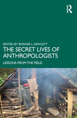 Cover of Secret Lives of Anthropologists