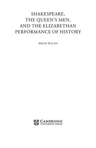 Cover of Shakespeare, the Queen's Men, and the Elizabethan performance of history