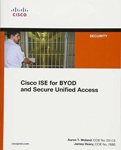 Cover of Cisco ISE for BYOD and Secure Unified Access