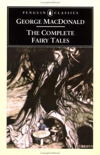 Cover of The Complete Fairy Tales of George MacDonald