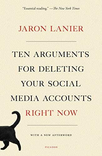 Cover of Ten arguments for deleting your social media accounts right now
