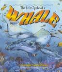 Cover of The life cycle of a whale