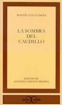 Cover of La sombra del caudillo