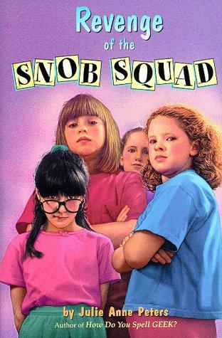 Cover of Revenge of the Snob Squad