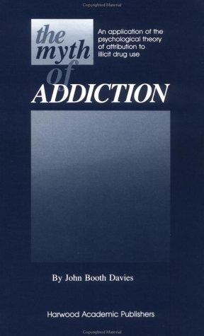 Cover of The myth of addiction
