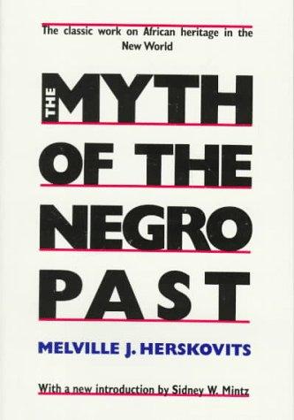 Cover of The myth of the Negro past