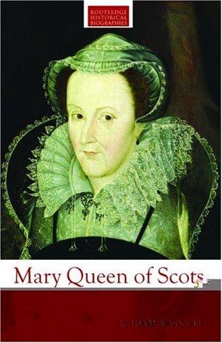 Cover of Mary, Queen of Scots