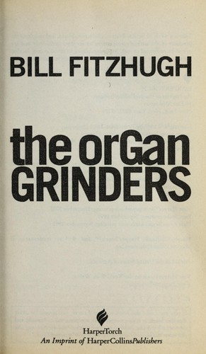 Cover of The organ grinders