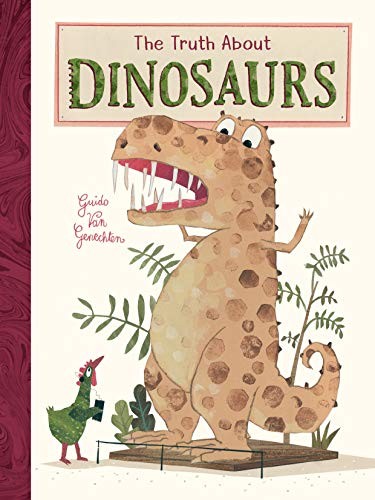 Cover of The Truth about Dinosaurs