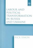 Cover of Labour and political transformation in Russia and Ukraine