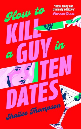 Cover of How to Kill a Guy in Ten Dates