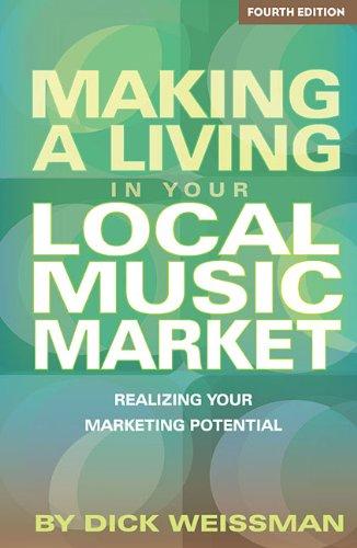 Cover of Making a living in your local music market