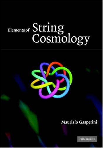 Cover of Elements of String Cosmology