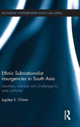 Cover of Ethnic Subnationalist Insurgencies in South Asia